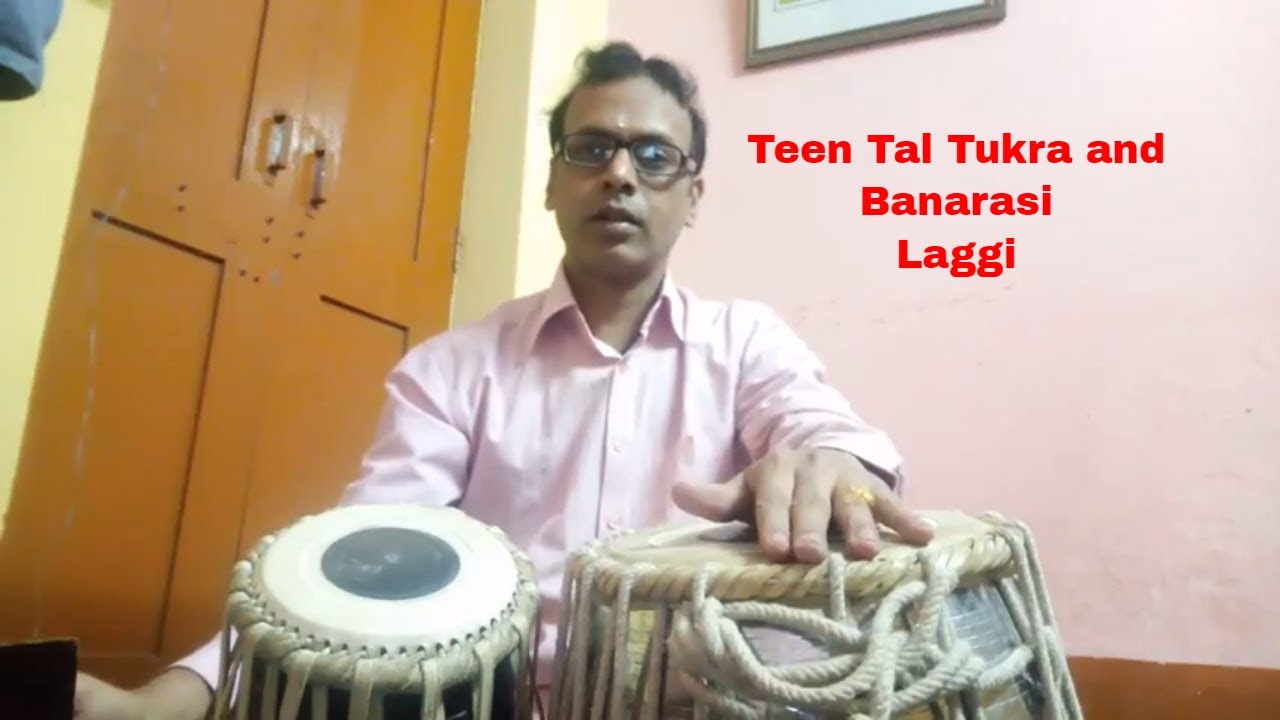 Teen Taal Tukra & Banarasi Laggi Tabla lesson #15