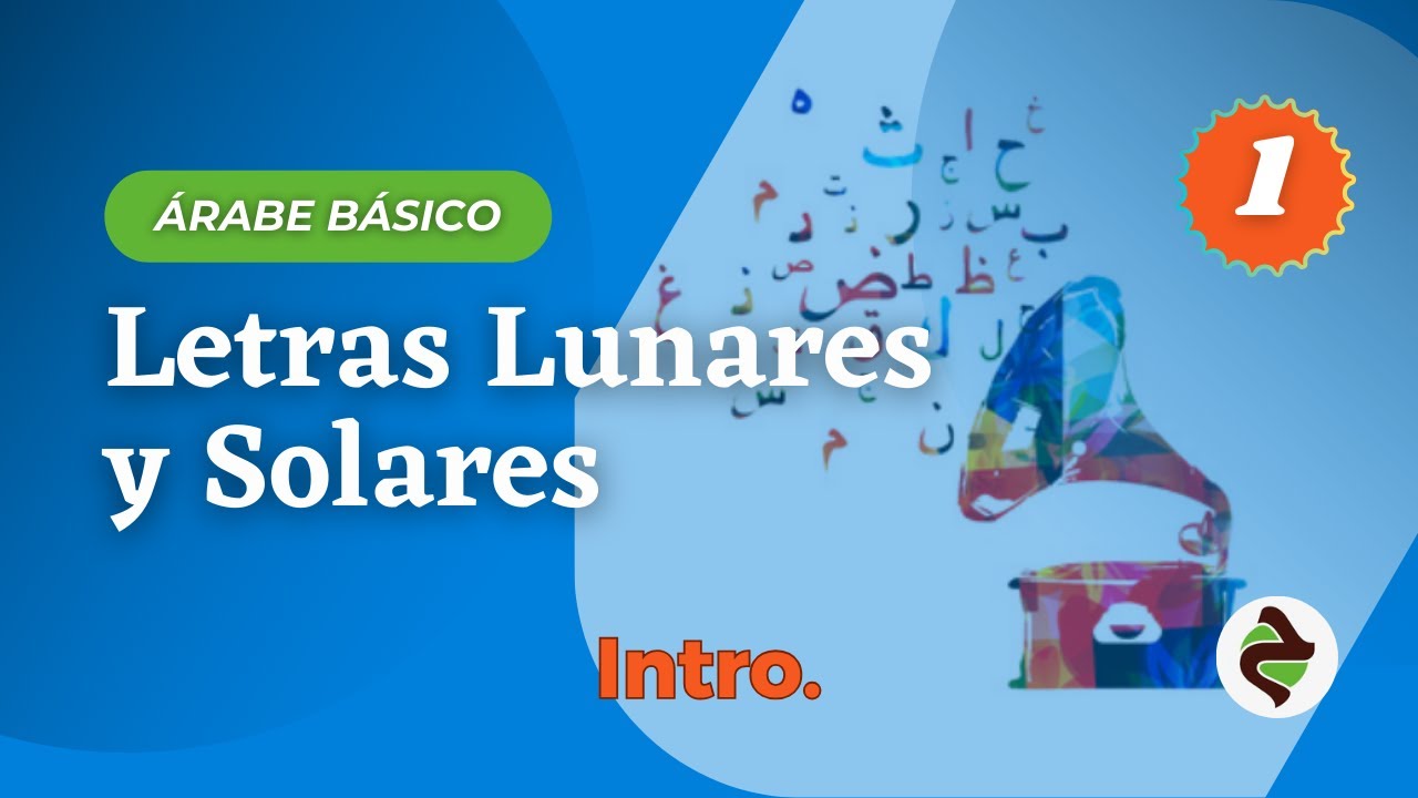 Curso N°6: Letras lunares y solares | Lección N°1 – Introducción