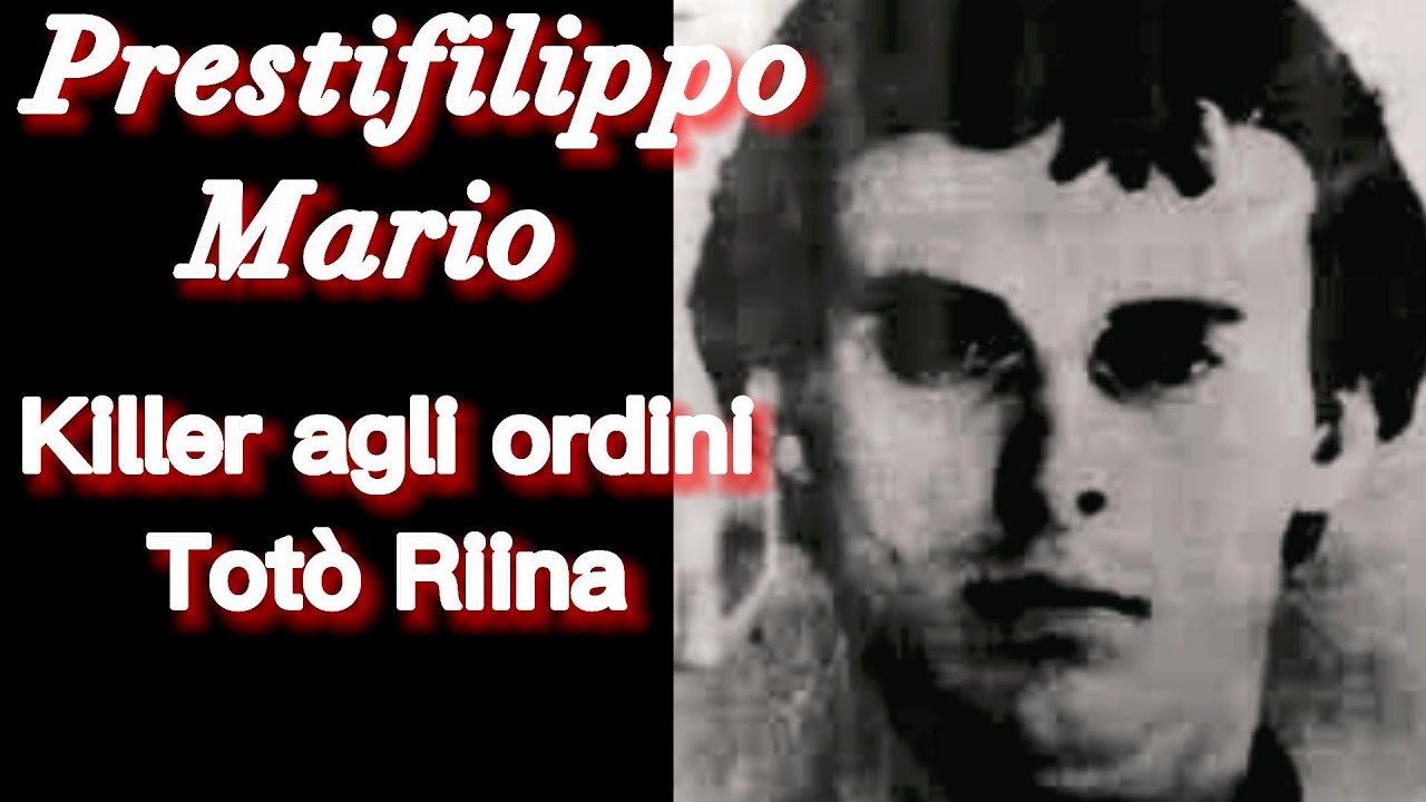 Prestifilippo Mario Killer dei pi&ugrave; Spietati della 2&deg; Guerra di Mafia