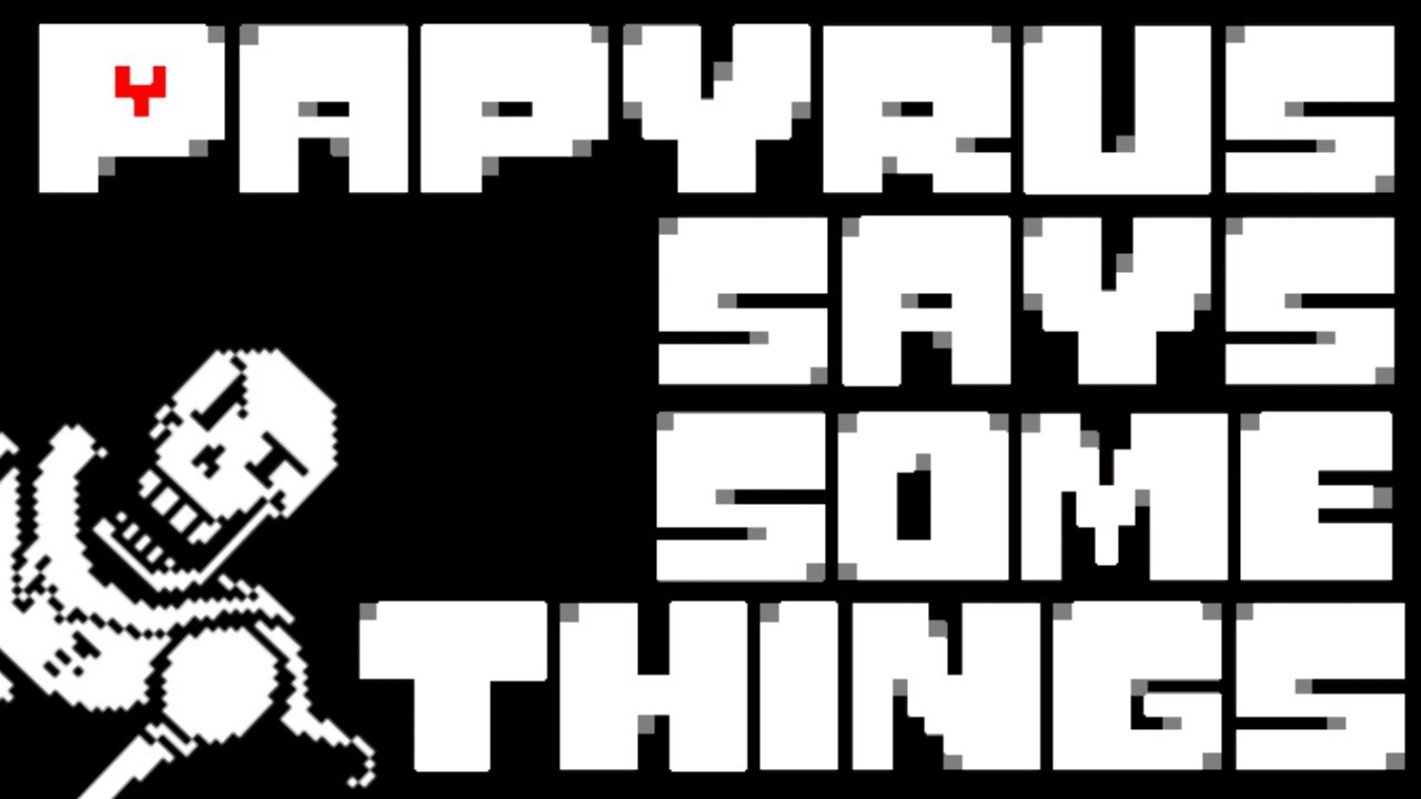 Papyrus Says Some Things