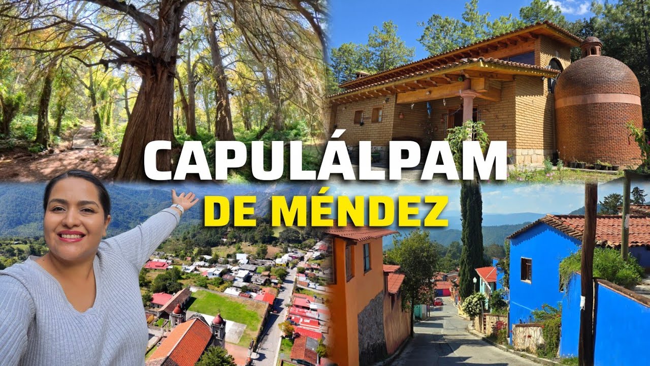 ¿Por qué este es el PUEBLO MÁGICO más bonito de OAXACA? | Capulálpam de Méndez