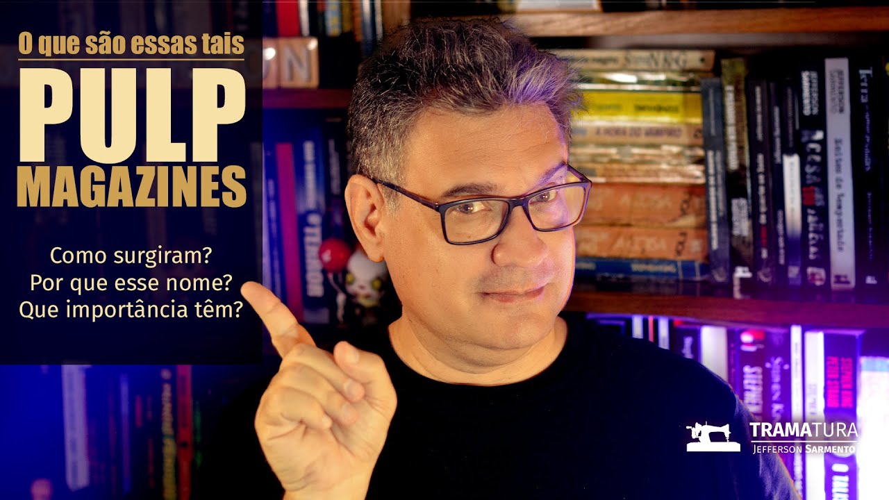 PULP MAGAZINES: o berço da literatura de massa