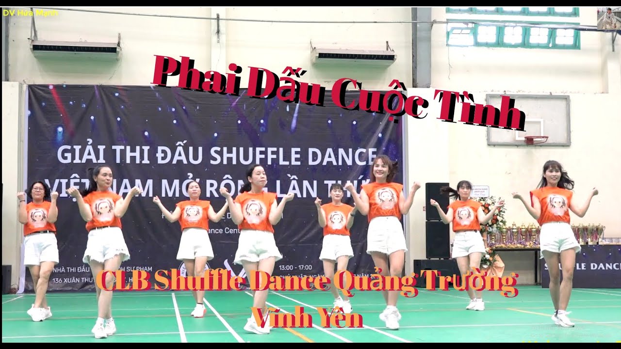 Phai Dấu Cuộc Tình / Nhạc Hoa - CLB Shuffle Dance Quảng Trường Vĩnh Yên