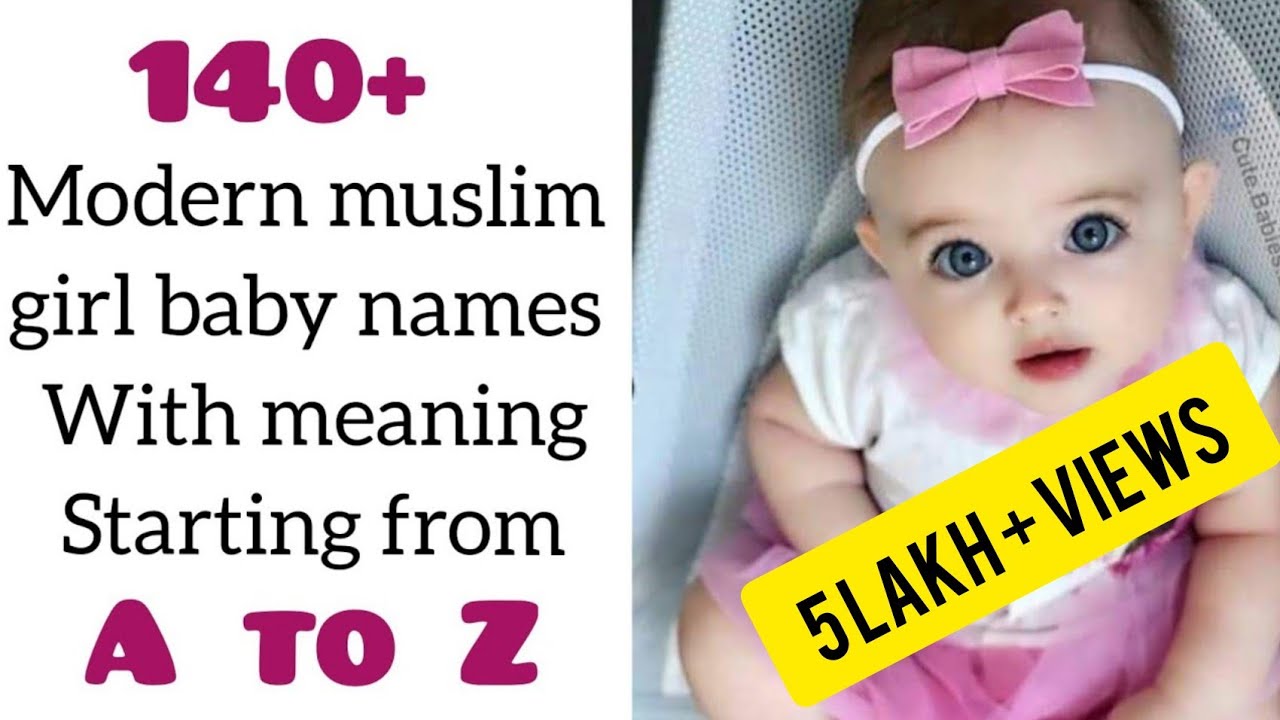 unique & modern muslim baby girl names with meaning starting from A to Z 2025||| Islamic girl names🧕