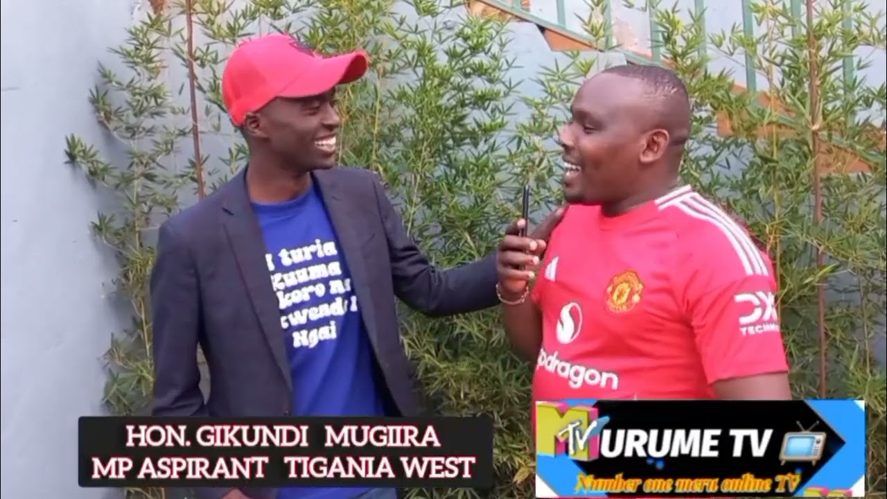 /MP aspirant Tigania west/Hon.Gikundi Mugiira /Live Murume TV