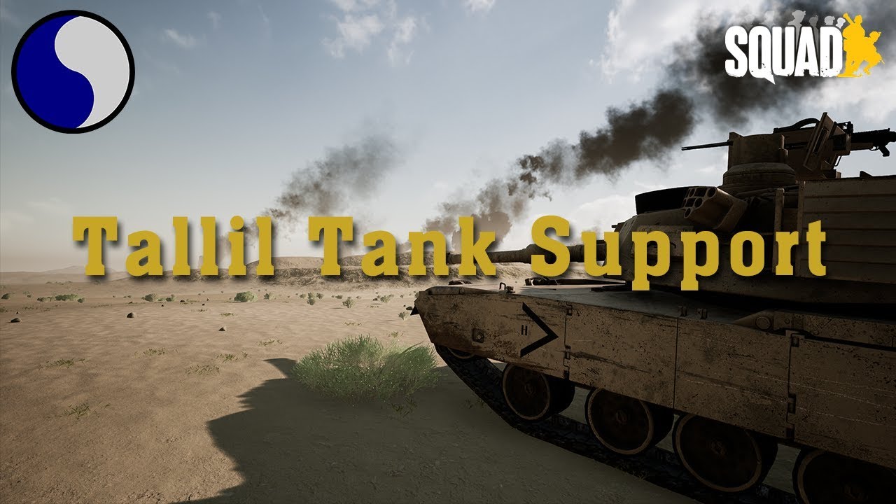 [29th ID] Squad: Tallil Tank Support