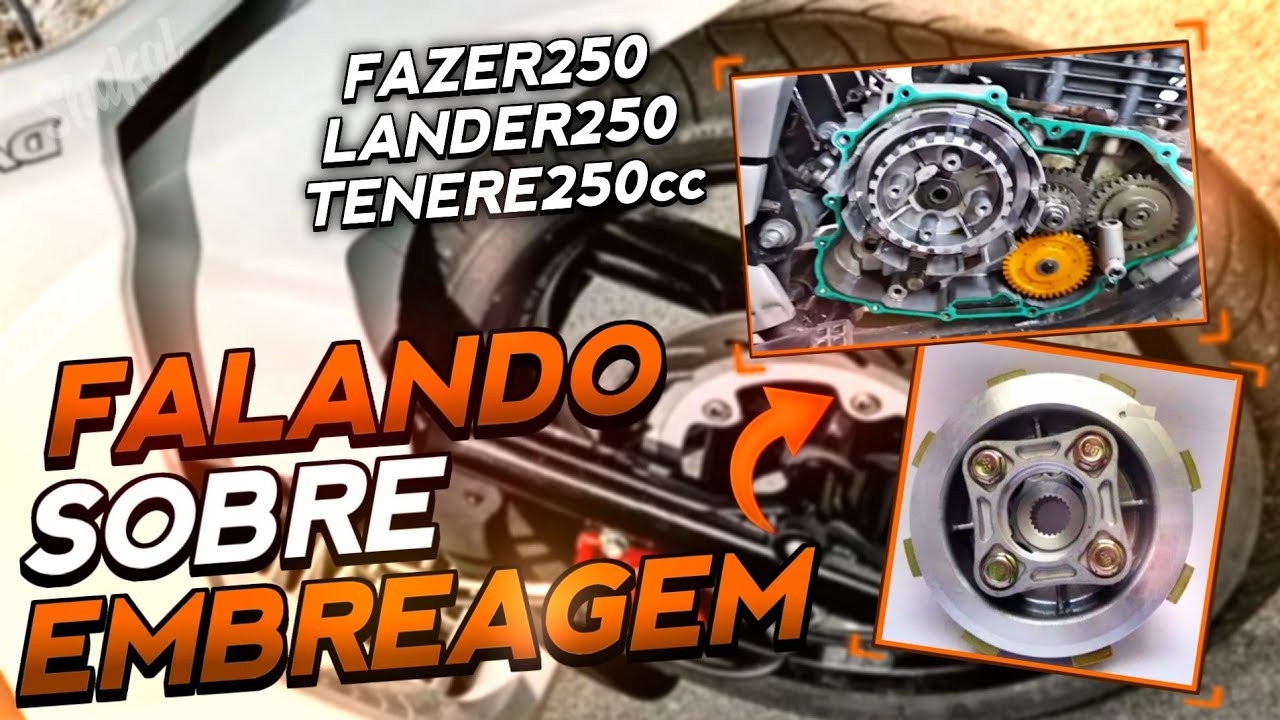 Como regular a embreagem interna da Fazer, Lander e Teneré 250cc...