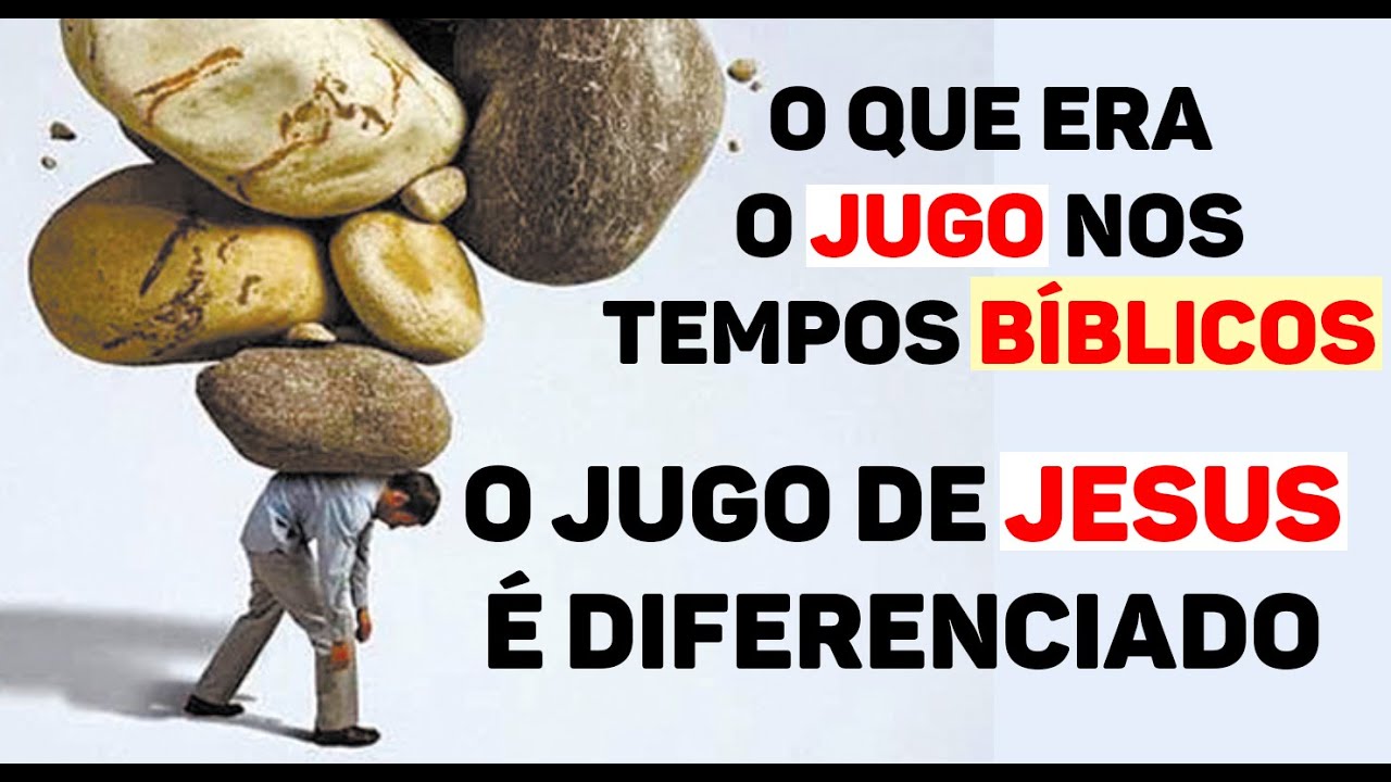 O Que Era o Jugo Nos Tempos Bíblicos? O Jugo de Jesus em Mateus 11:28-30