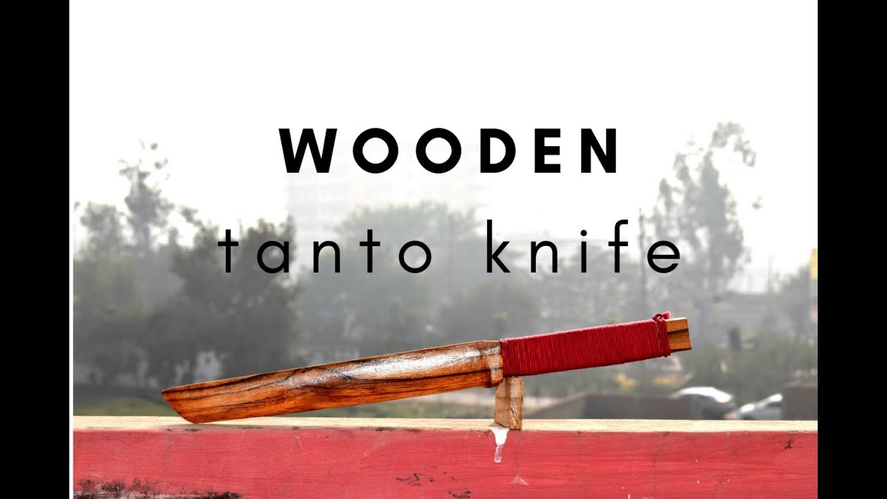 How to Make Tanto knife ( WOODEN ) | Ninja warrior  Wooden Weapon