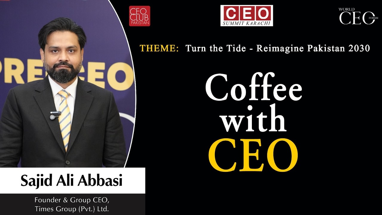 Coffee With CEO | Sajid Ali Abbasi | Times Group (Pvt.) Ltd.
