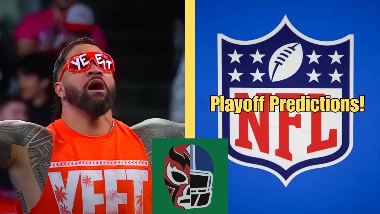 Best & Worst of WWE in 2025 | NFL & CFB Playoff Predictions