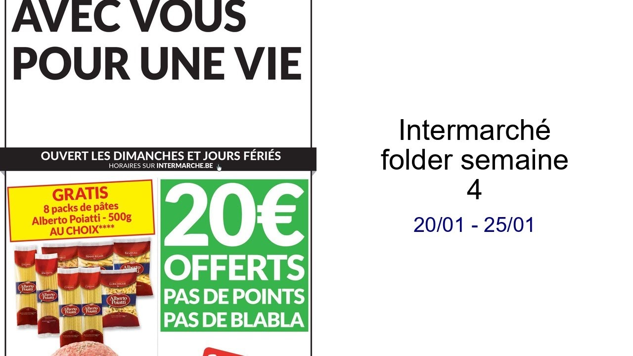 Intermarché folder semaine 4 20/01 - 25/01