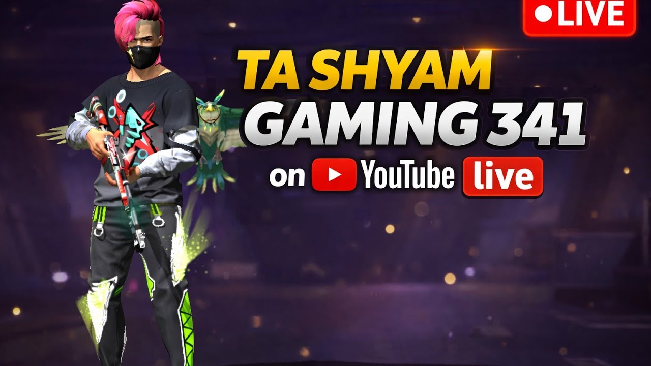 Live streaming of Ta Shyam gaming 341