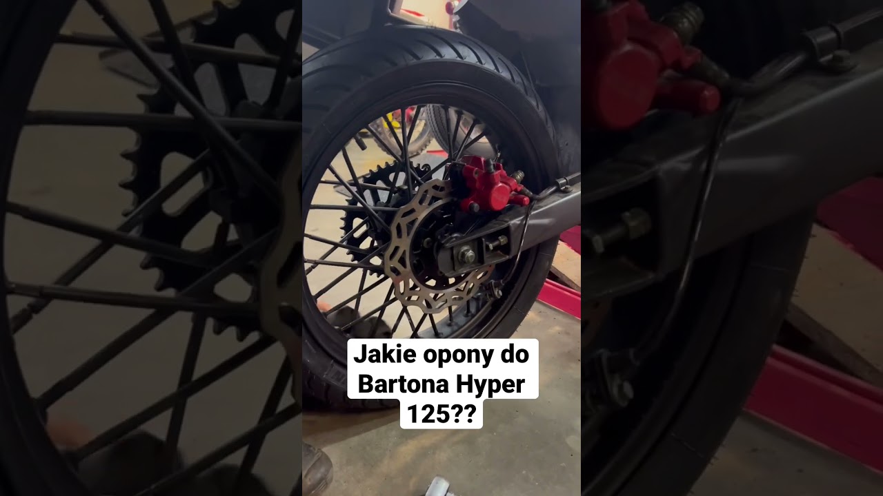 Jakie opony do Barton Hyper 125?? 