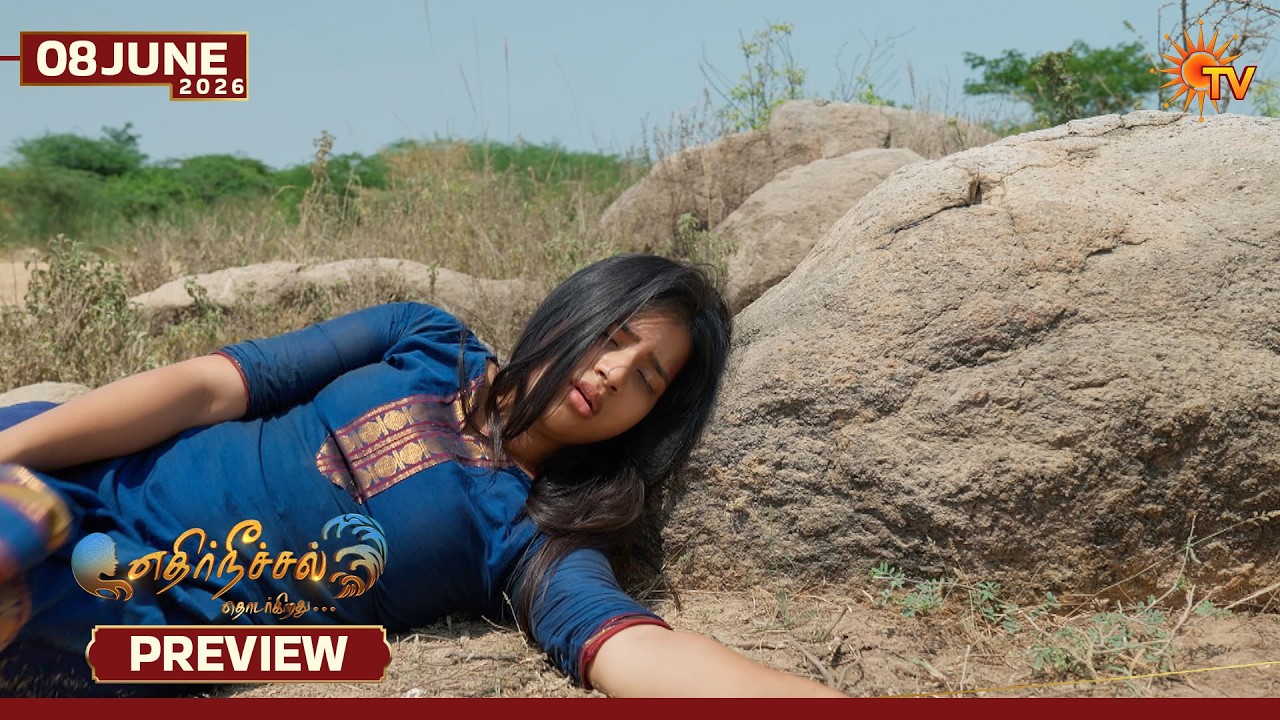 Ethirneechal Thodargiradhu - Preview | 08 June 2026 | Tamil Serial | Sun TV