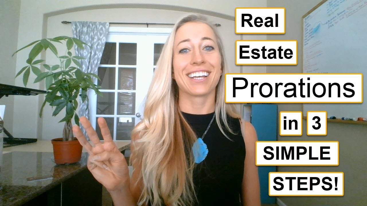 REAL ESTATE EXAM PRORATIONS in 3 SIMPLE steps!
