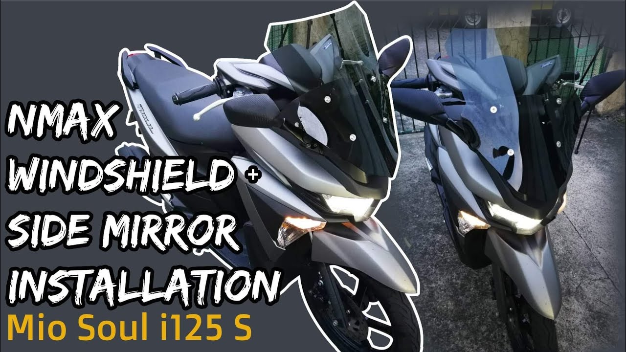 Nmax windshield and side mirror installation (Mio Soul i125 S)