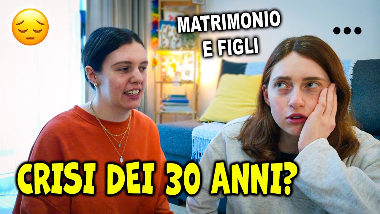 LA NOSTRA VITA A 30 ANNI tra insicurezze e pressioni sociali 👭