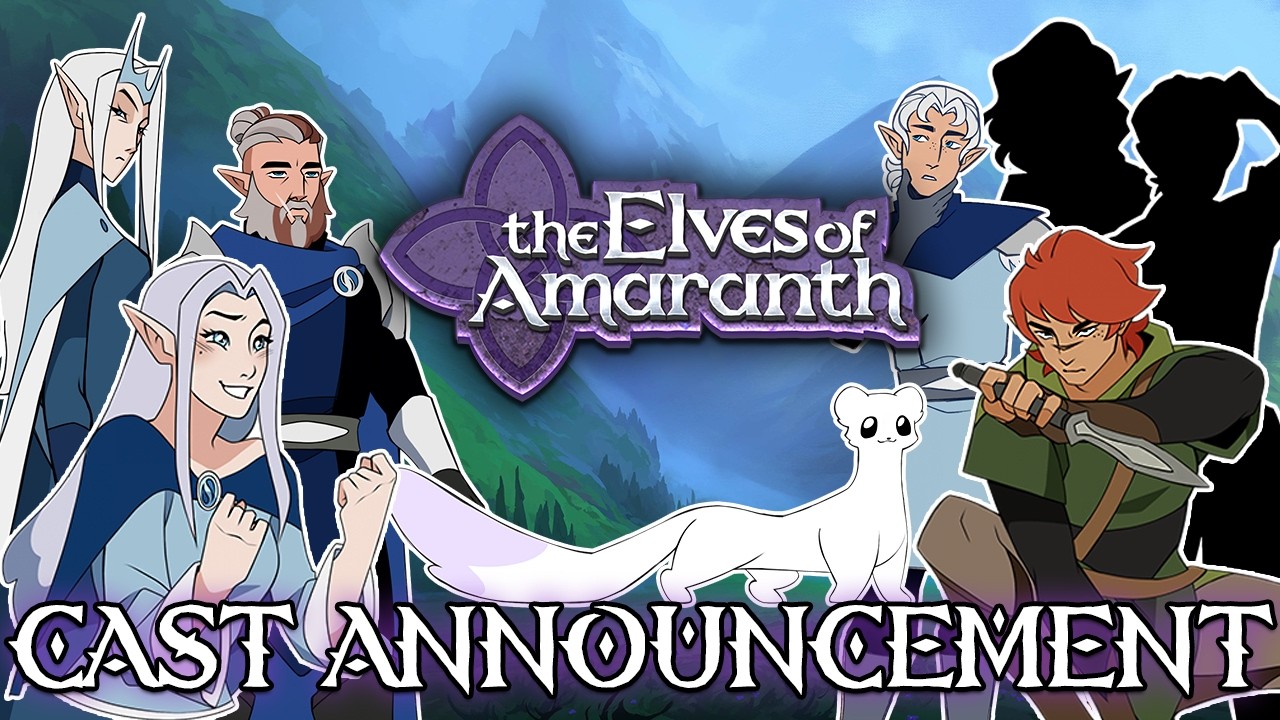 The Elves of Amaranth - Pilot Cast Announcement