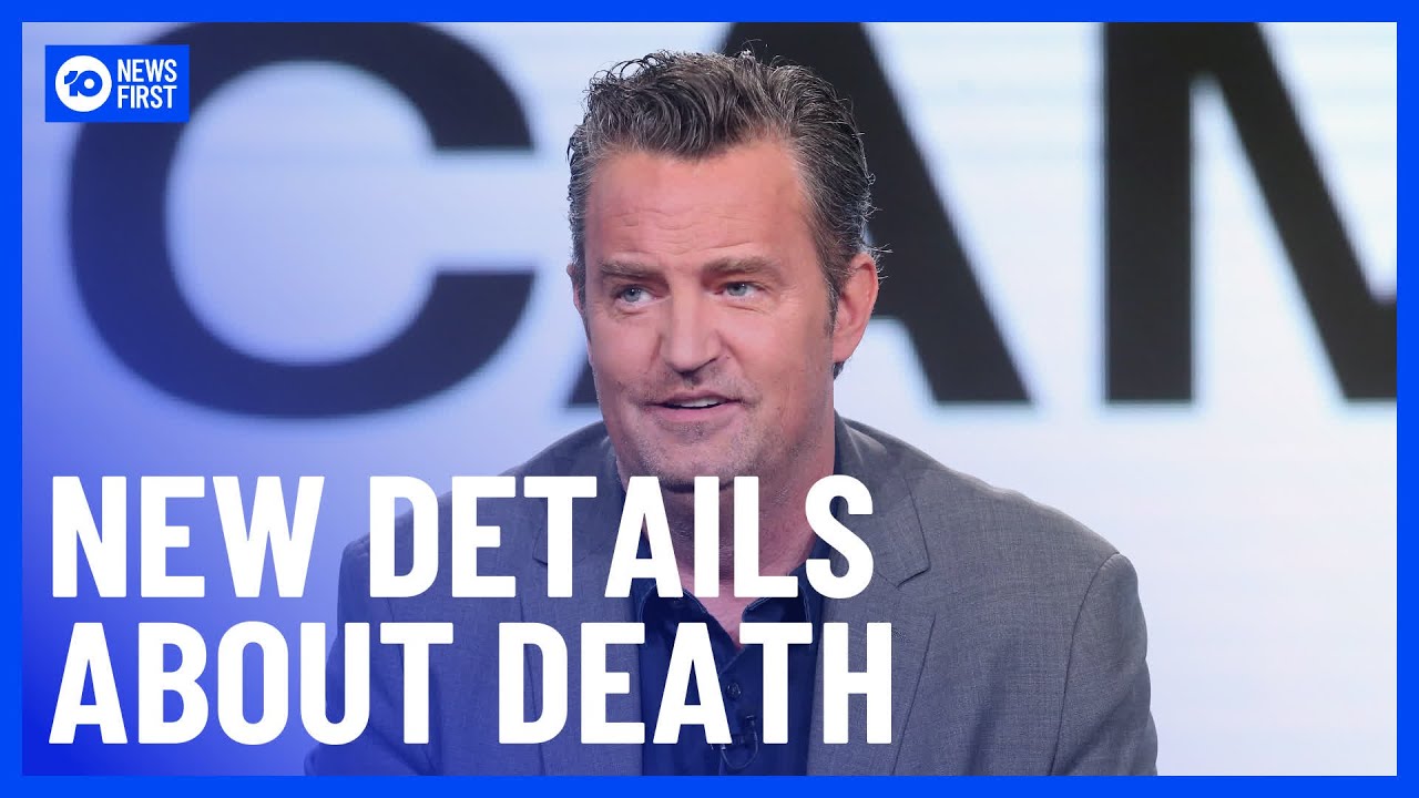New Details About &lsquo;Friends&rsquo; Star Matthew Perry&rsquo;s Death As Criminal Charges Laid | 10 News First