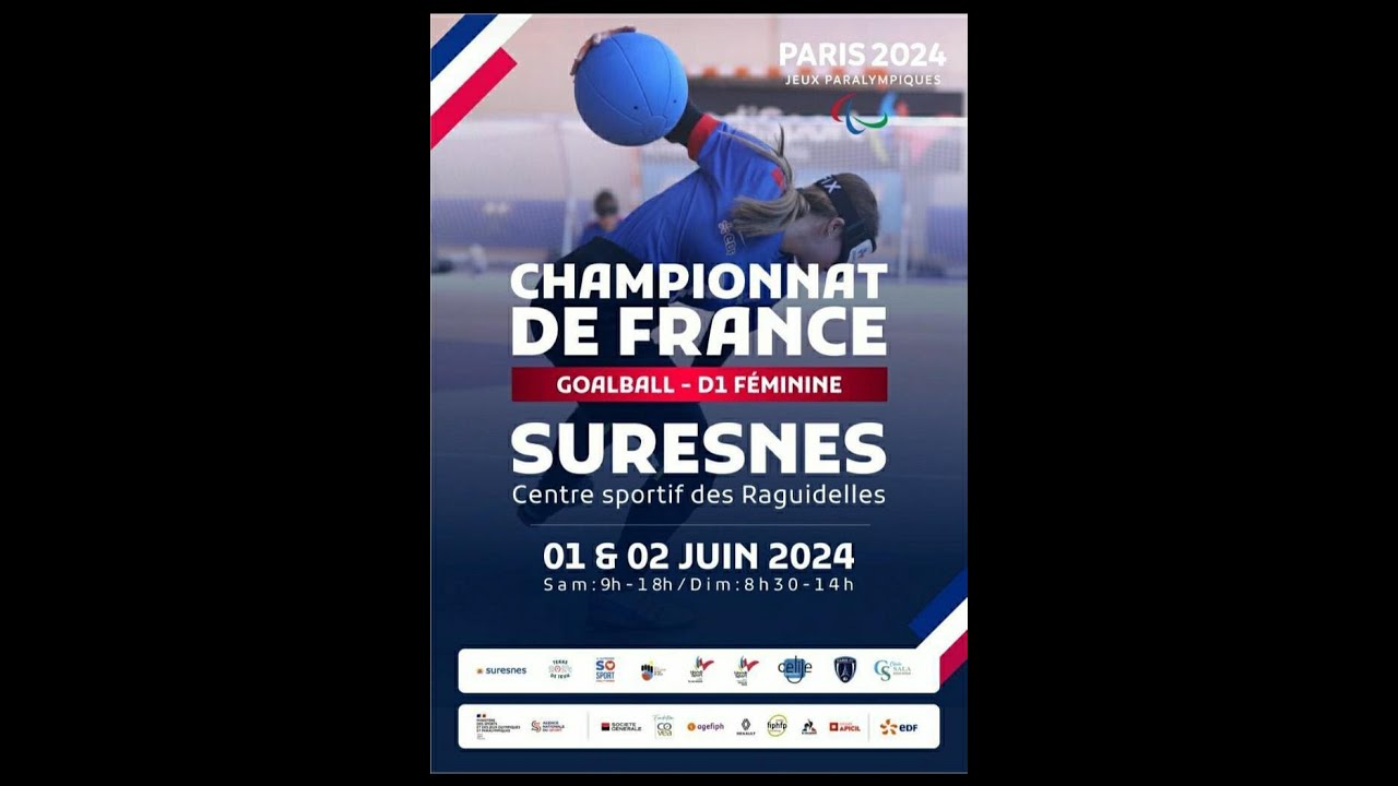 Championnat de France de Goalball Féminin - 1er et 2 Juin 2024 - Journée du Dimanche