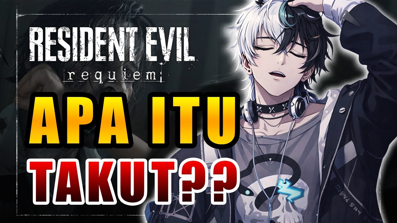 ZOMBIE DOANG, SIAPA TAKUT? | RESIDENT EVIL 9 REQUIEM LIVE [EN/JP/ID]
