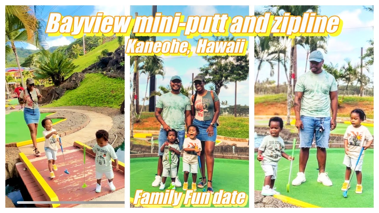 BAY VIEW MINI- PUTT AND ZIPLINE| KANEOHE, HAWAII| FAMILY FUN FOR ALL AGES| OAHU PUTT PUTT GOLF