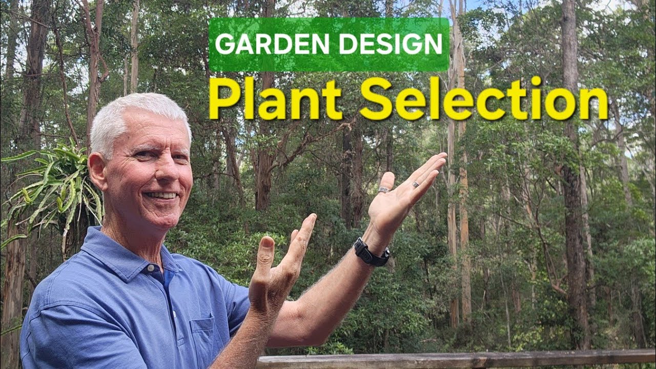 Plant Selection - Garden Design