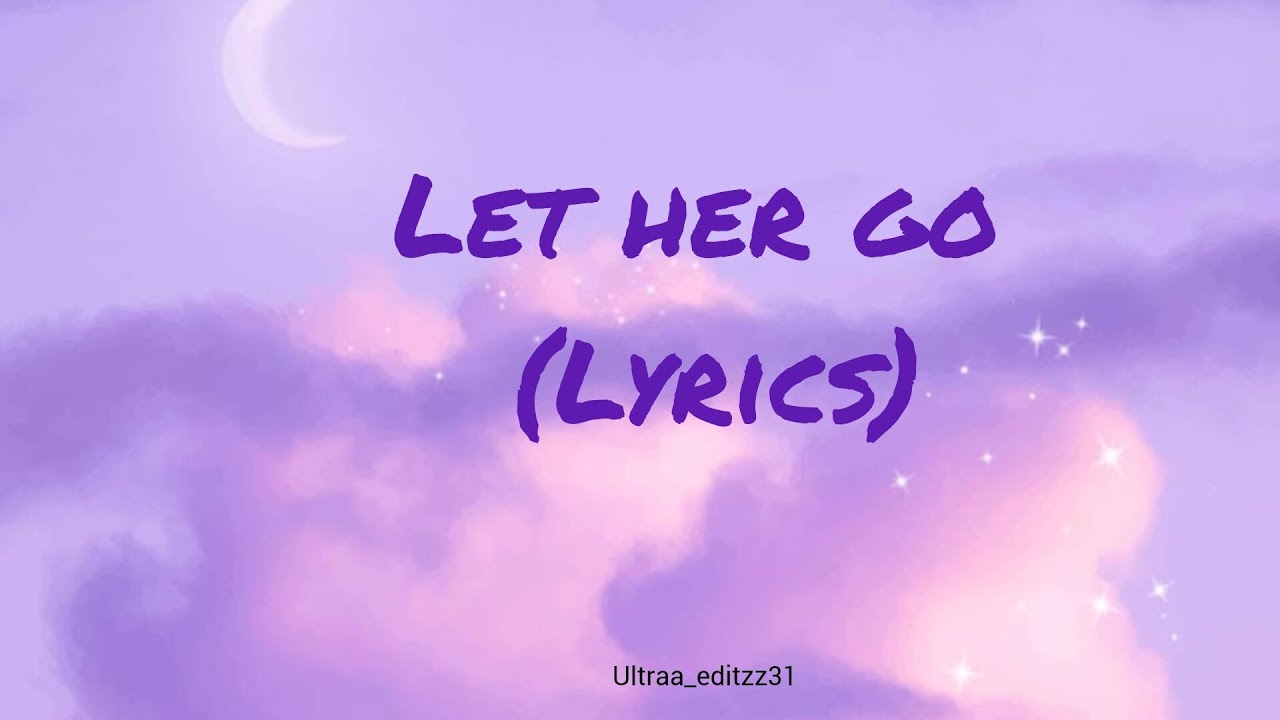 Passenger - Let Her Go (Lyrics)