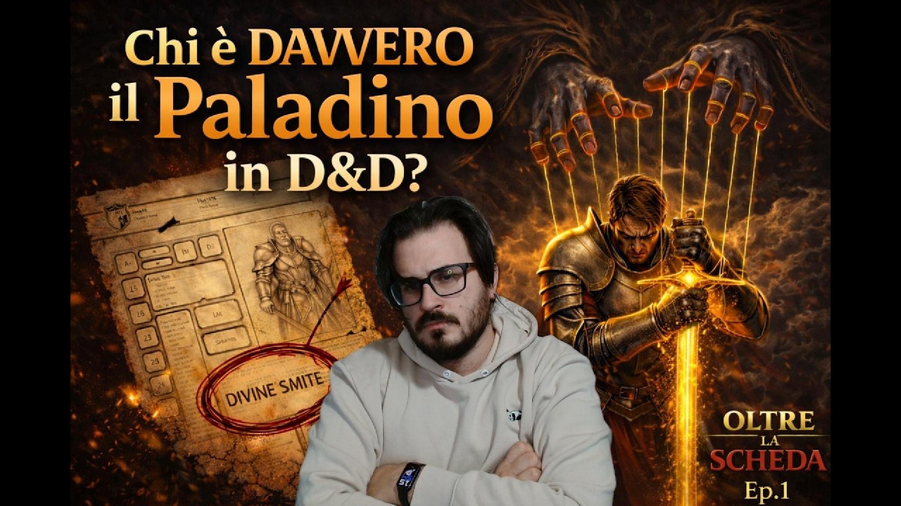Chi è DAVVERO il Paladino in D&D? | Oltre la Scheda