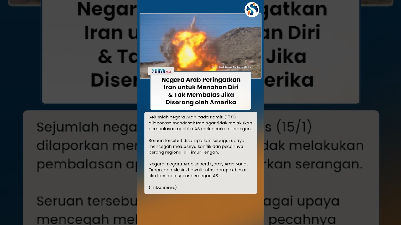 NEGARA ARAB KETAKUTAN! Peringatkan Iran untuk Tahan Diri Tak Membalas Jika Diserang AS