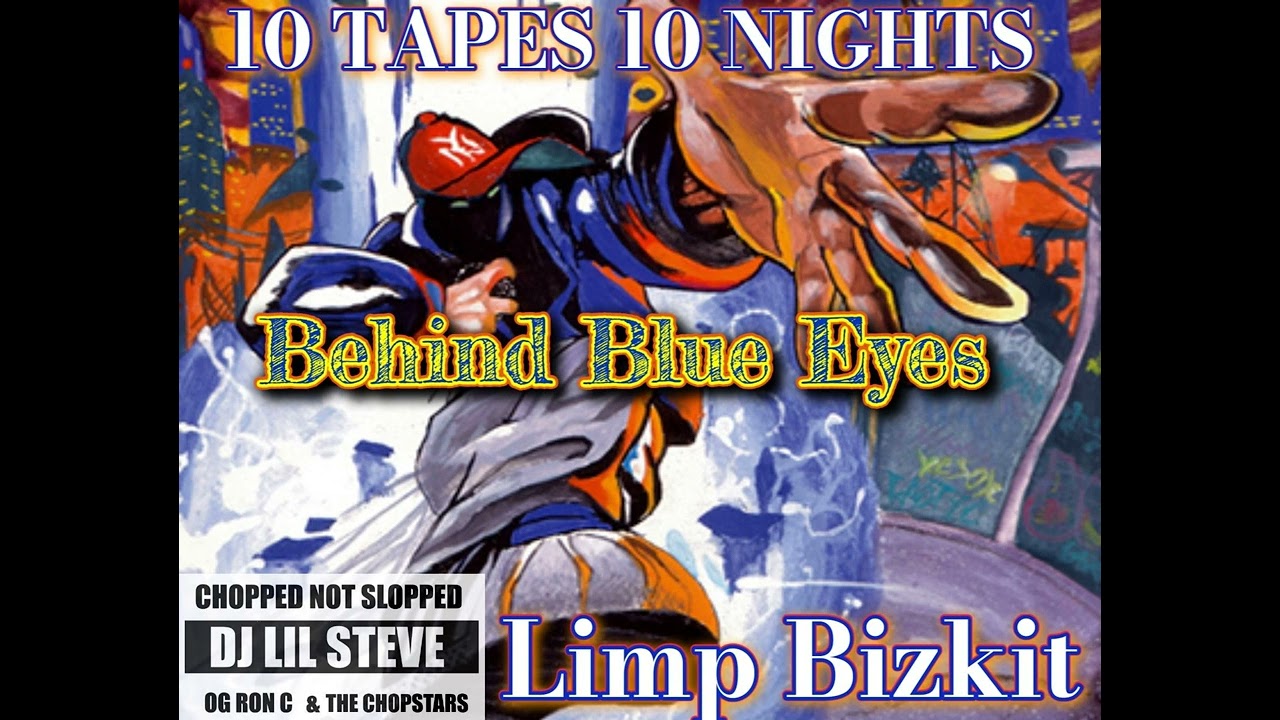 Behind Blue Eyes - Limp Bizkit / Chopstars / DJ Lil Steve (Chopnotslop Remix)