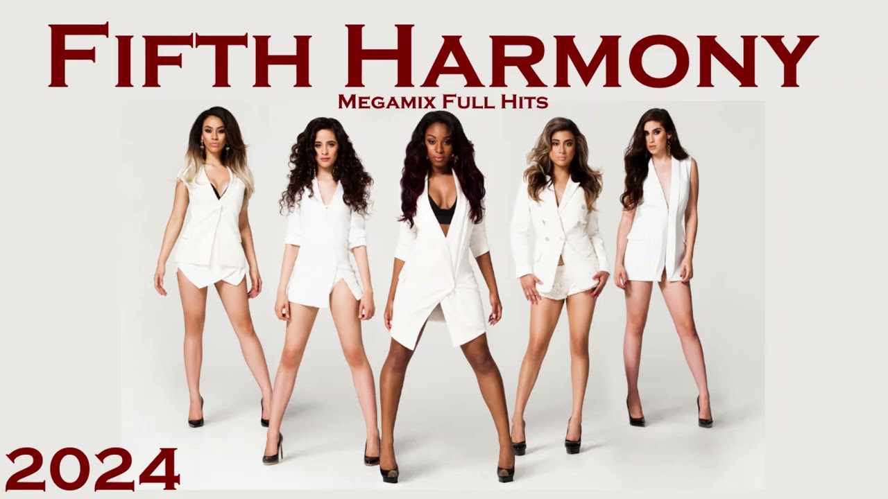 Fifth Harmony ★ Megamix Full Hits Songs Pop Club From 2000s [Edition 2024] ★ By Dj Lougez