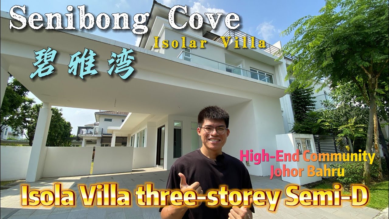 Isola Villa three-storey semi-detached | high-end community in Johor Bahru