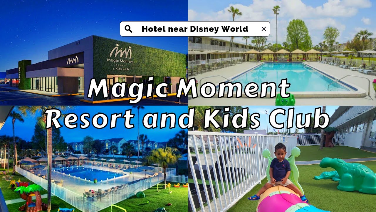 MAGIC MOMENT RESORT & KIDS CLUB, KISSIMMEE, FLORIDA | HOTEL NEAR WALT DISNEY WORLD | ROOM TOUR