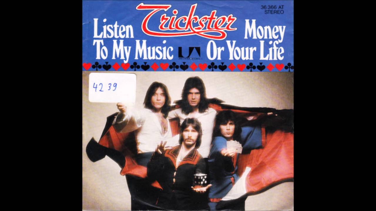 Trickster Listen to my Music
