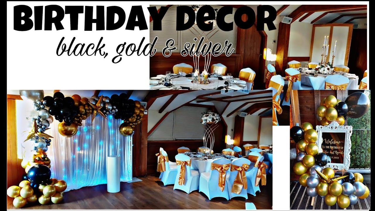 black, Gold and silver birthday decor idea