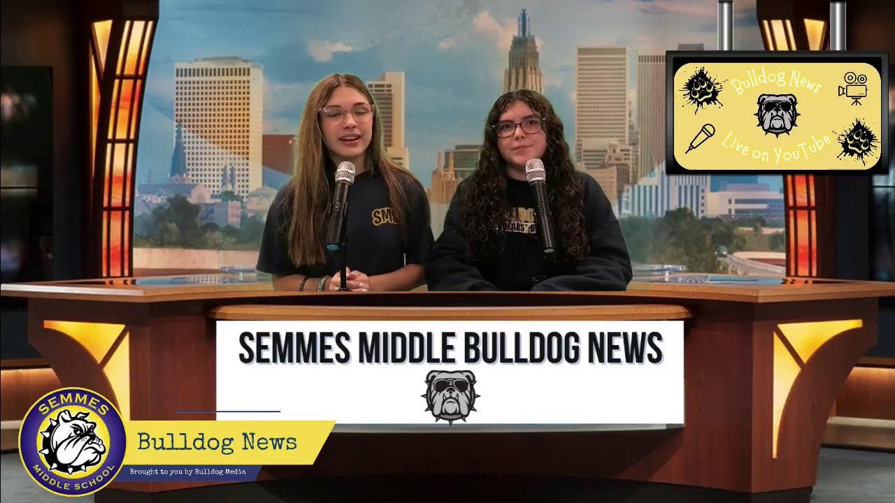 Semmes Middle Bulldog News Live Stream
