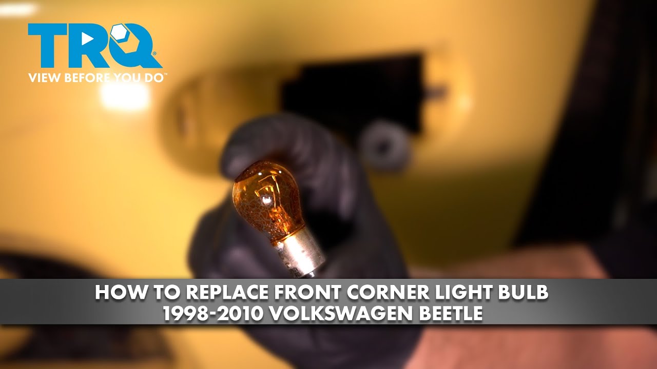 How to Replace Front Corner Light Bulb 1998-2010 Volkswagen Beetle