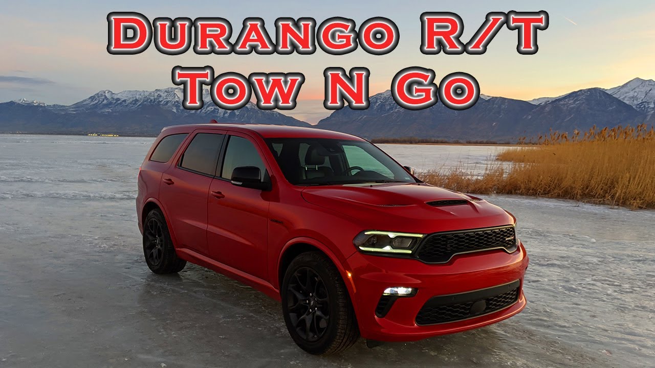2021 Durango R/T Tow N Go Review