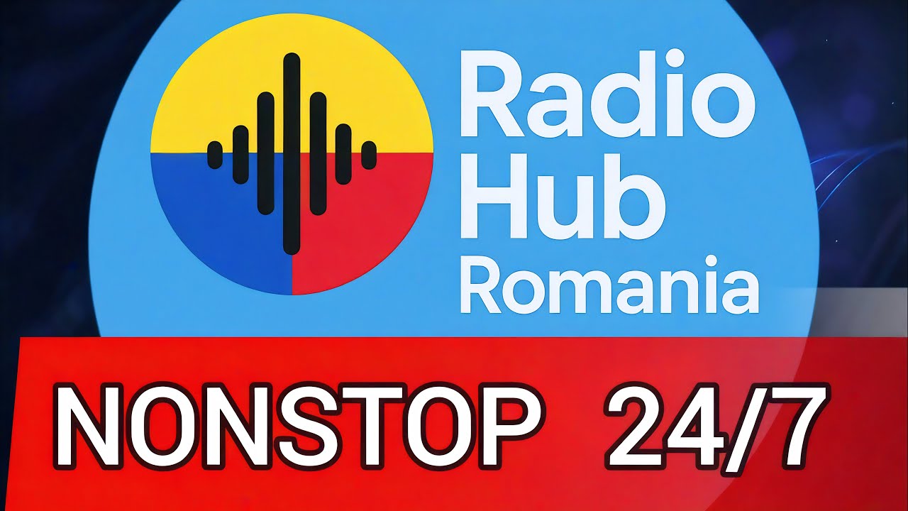 Radio Hub Romania LIVE 24/7 | Muzică Românească Nonstop