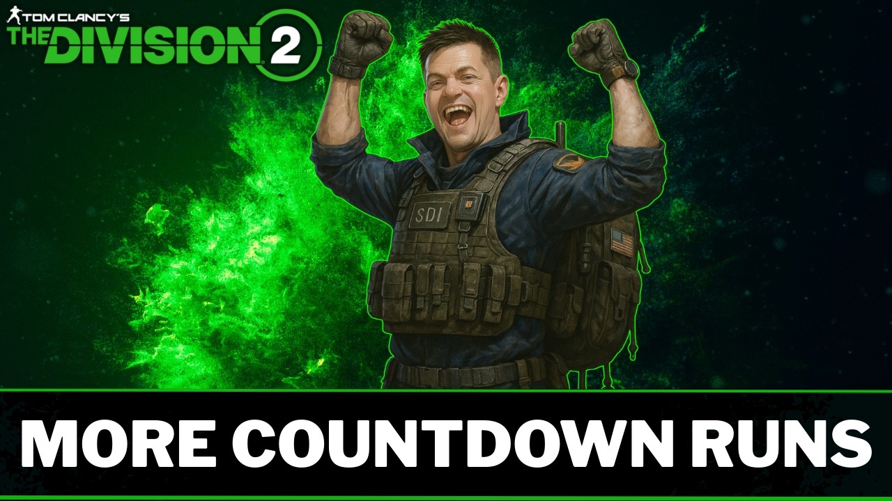 More Countdown Runs On The Division 2