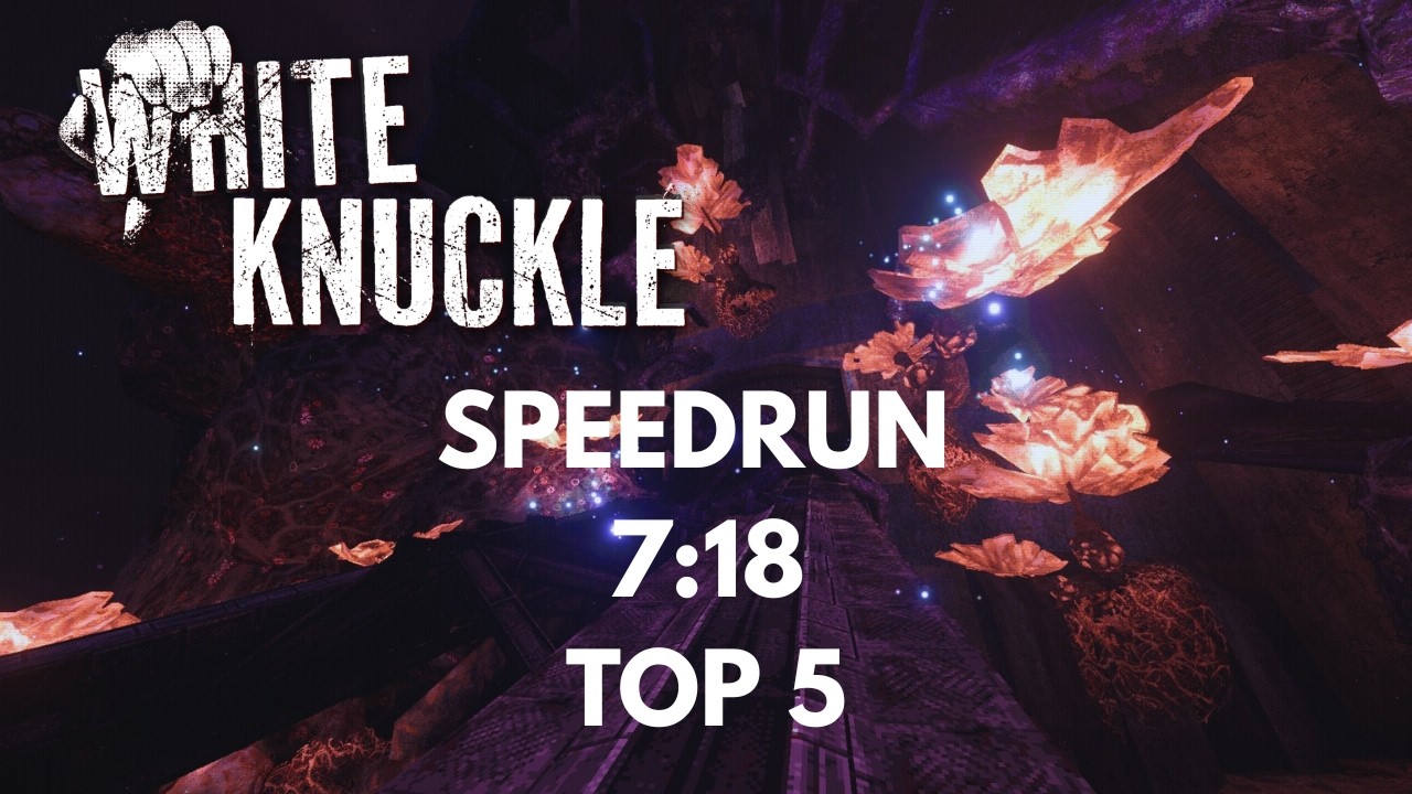 [TOP 5] 7:18 White Knuckle Speedrun The Abyss
