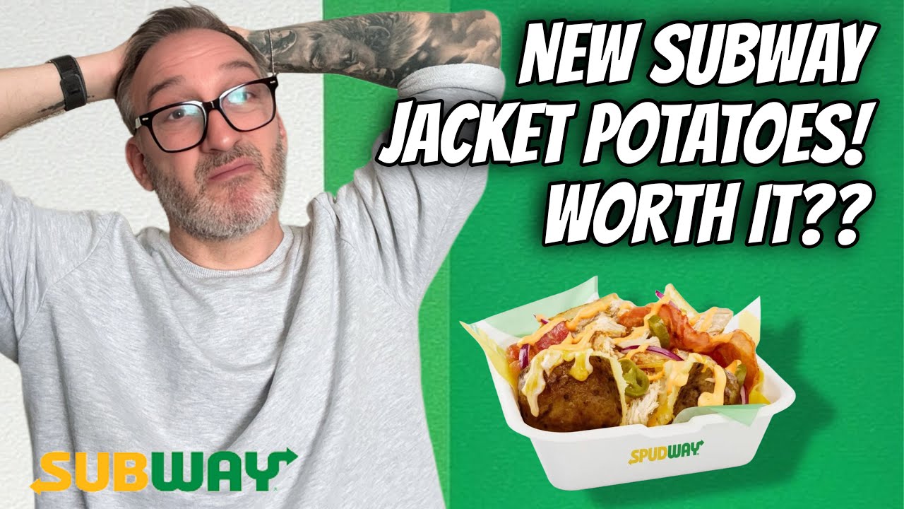 You&rsquo;ll Never Guess What Subway&rsquo;s Selling Now&hellip; (Jacket Potatoes?!)