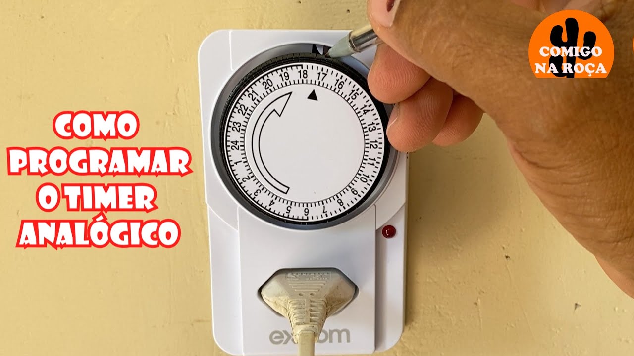 TEMPORIZADOR, TIMER, ANALÓGICO. COMO AJUSTAR A PROGRAMAÇÃO