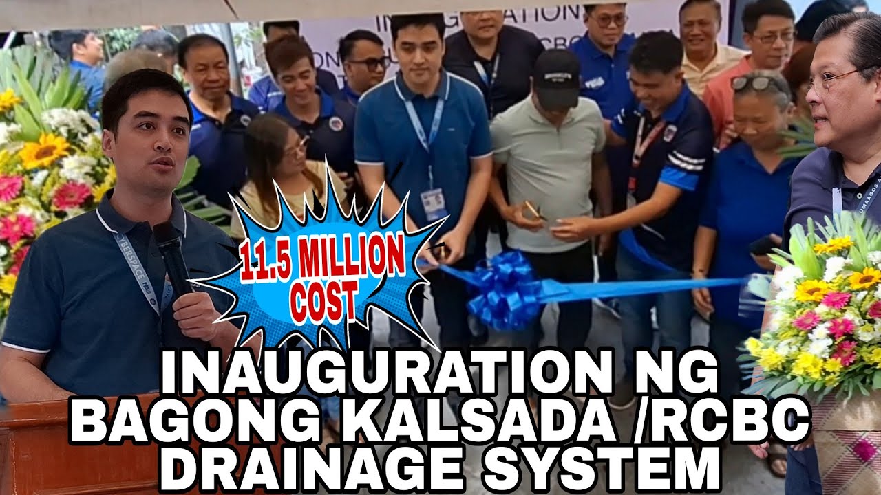 INAUGURATION NG BAGONG  KALSADA  CONSTRACTION OF RCBC DRAINAGE SYSTEM BRGY..KALAWAAN