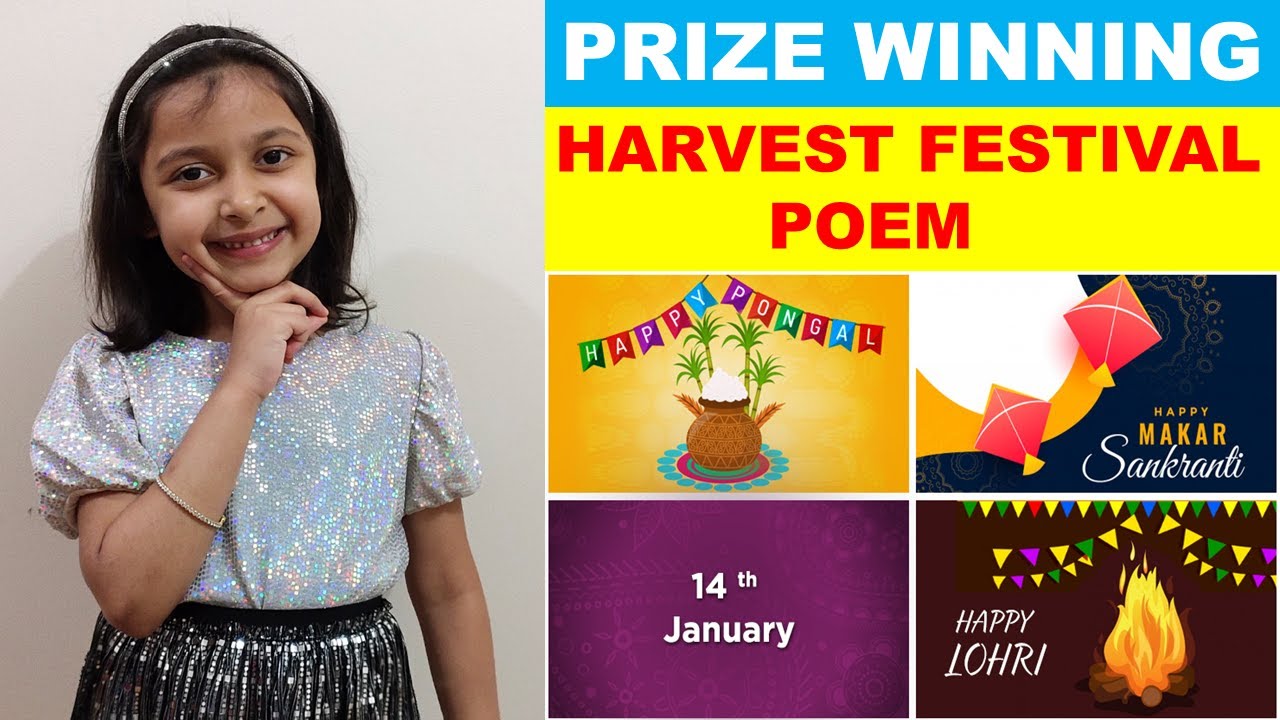 Harvest Festival Poem | Poem on Harvest festival in English | Pongal | Lohri | Baisakhi | Sankranti