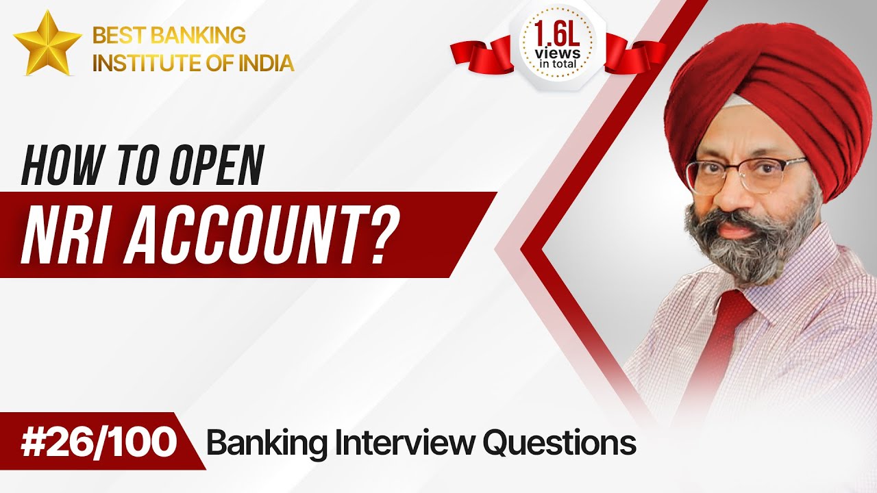 Process of opening an account of NRI? |  Best Answer For Freshers | Mr. Jasbir Singh | IPB India