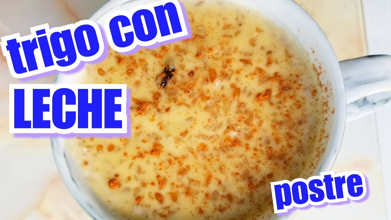 TRIGO CON LECHE / POSTRE DOMINICANO