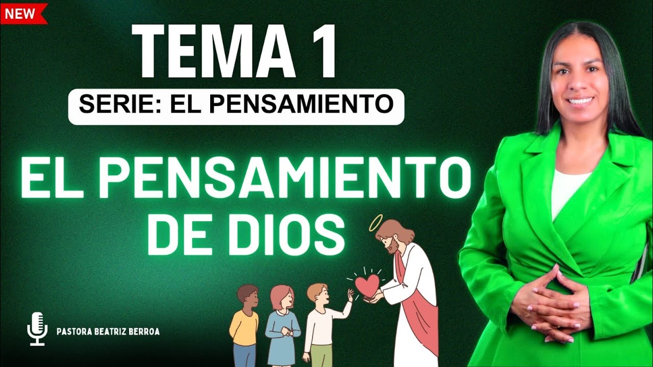 🧠✨ Pensamientos de Dios — Serie: El Pensamiento | Pastora Beatriz Berroa